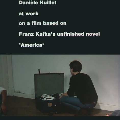 Jean-Marie Straub und Danièle Huillet bei der Arbeit an einem Film nach Franz Kafkas Romanfragment Amerika