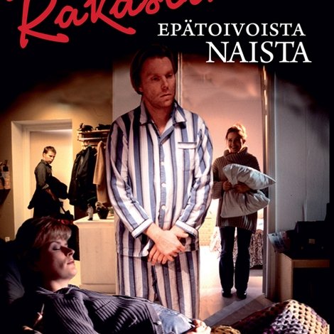 Rakastin epätoivoista naista