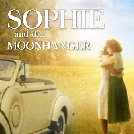 Sophie and the Moonhanger