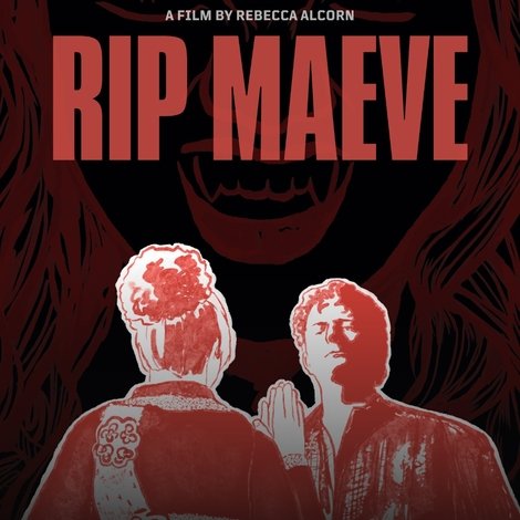 RIP MAEVE