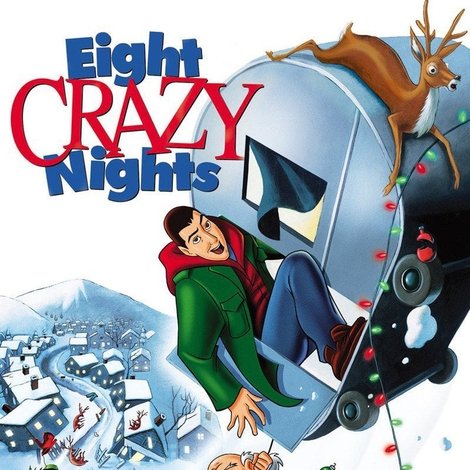 Eight Crazy Nights