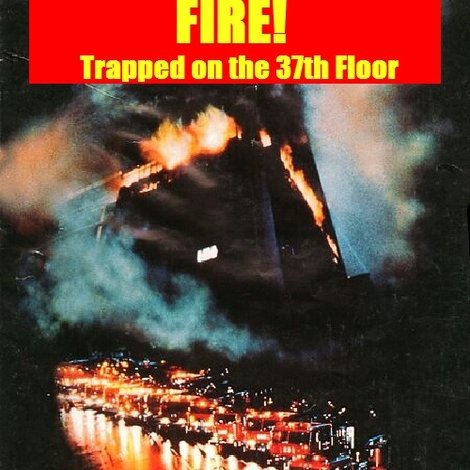 Fire! Trapped on the 37th Floor