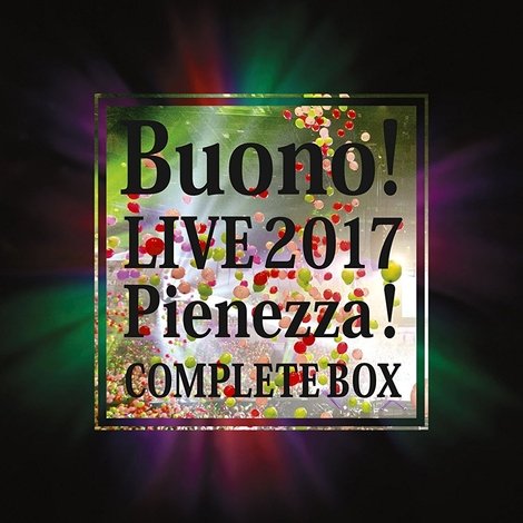 Buono! Live 2017 ~Pienezza!~ COMPLETE BOX