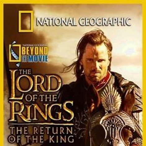 Beyond the Movie: The Return of the King