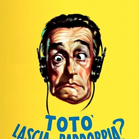 Totò, lascia o raddoppia?