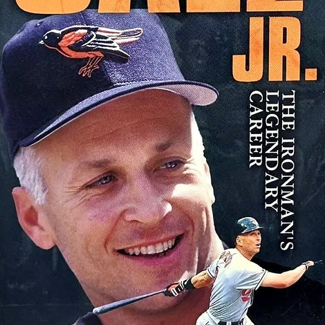 Cal Ripken Jr - The Ironman's Legendary Career