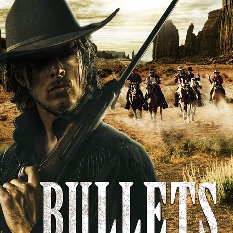 Bullets for the Bad