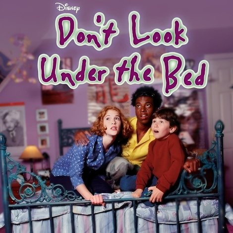 Don't Look Under the Bed