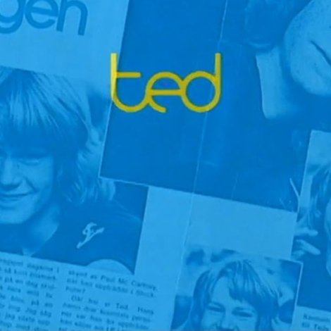 Ted - till minne av en popartist