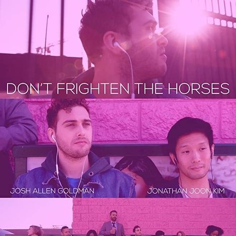 Don't Frighten the Horses