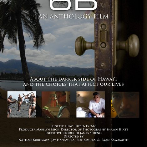 6B: An Anthology of Hawaii Films