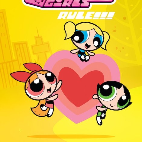 The Powerpuff Girls Rule!!!