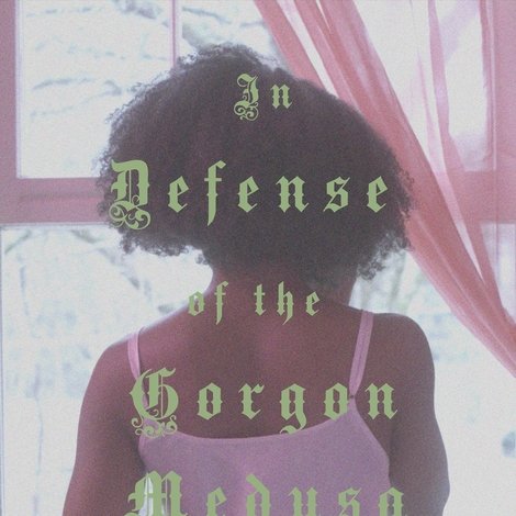 In Defense of the Gorgon Medusa