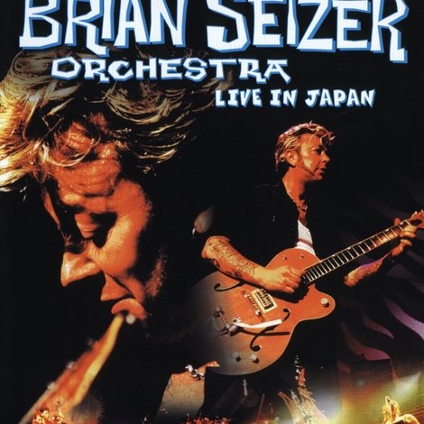 The Brian Setzer Orchestra: Live in Japan