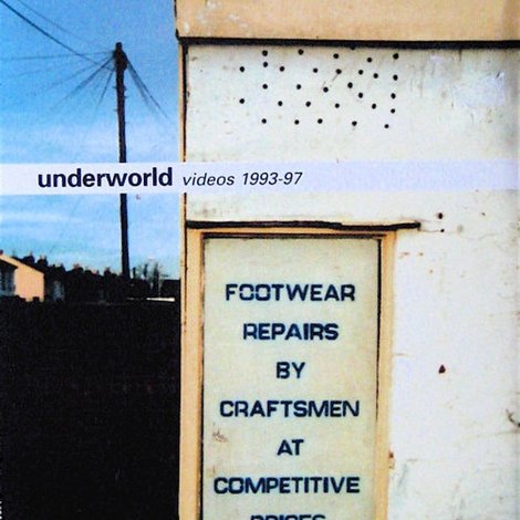 Underworld Videos 1993-97; Footwear Repairs by Craftsmen at Competitive Prices