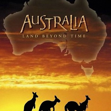 Australia: Land Beyond Time