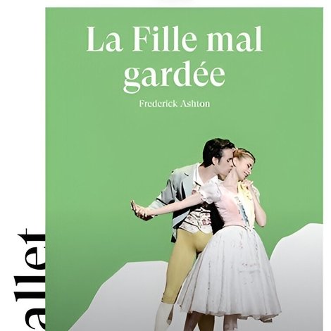 La Fille mal gardée