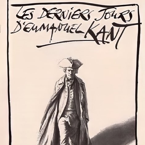Les derniers jours d'Emmanuel Kant