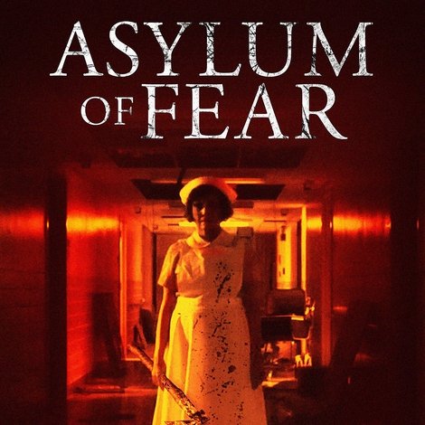 Asylum of Fear