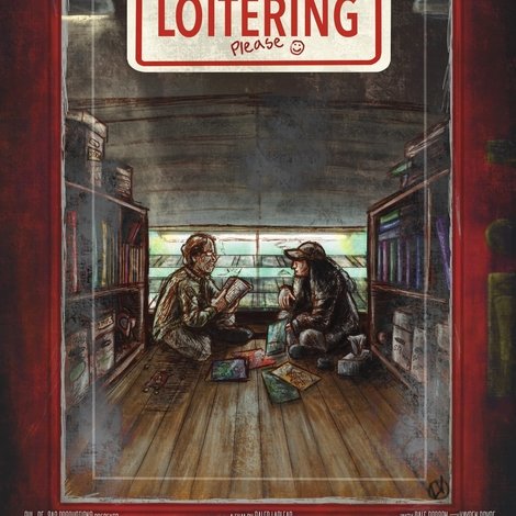 No Loitering, Please