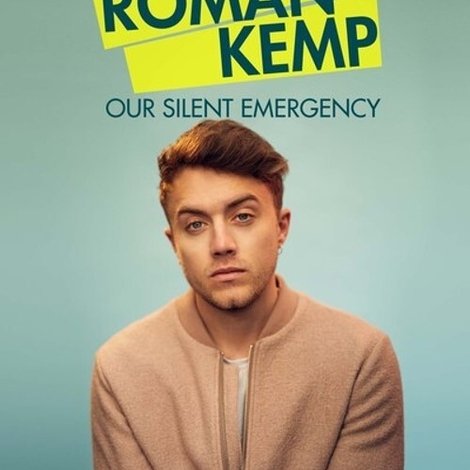 Roman Kemp: Our Silent Emergency