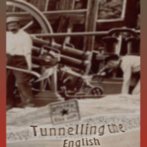 Tunnel sous la manche ou Le cauchemar franco-anglais