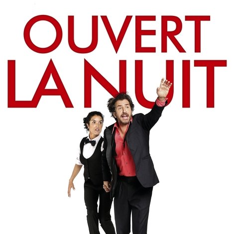 Ouvert la nuit