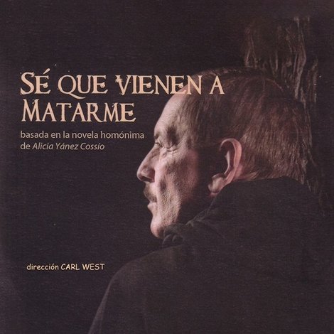 Sé que vienen a matarme