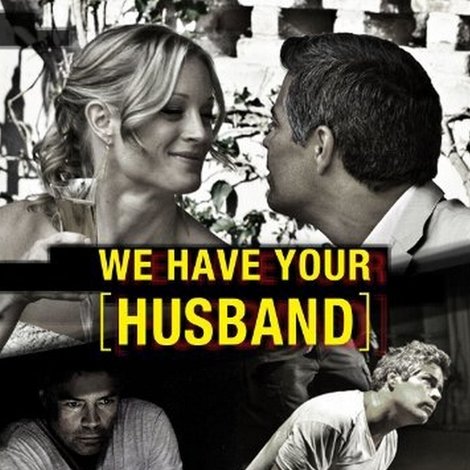 We Have Your Husband