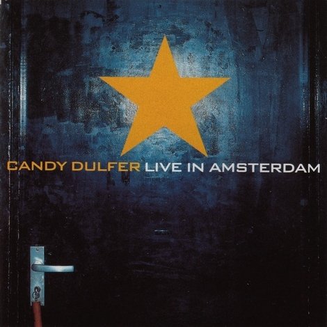 Candy Dulfer - Live in Amsterdam