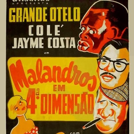 Malandros em Quarta Dimensão