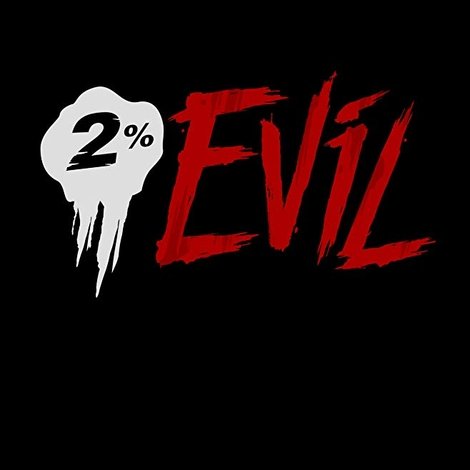 2% Evil