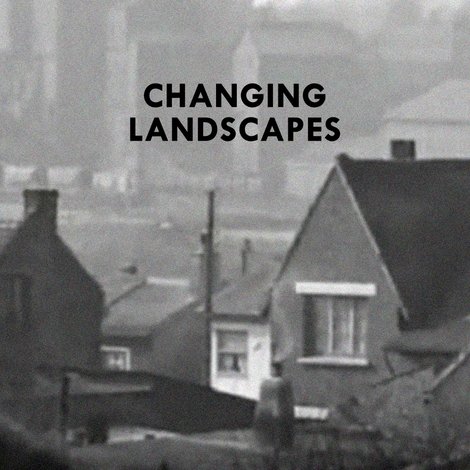 L'Ère industrielle : Métamorphoses du paysage