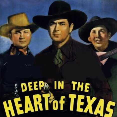 Deep in the Heart of Texas