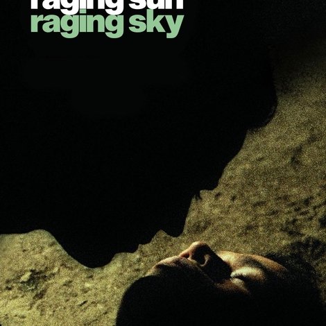 Rabioso sol, rabioso cielo
