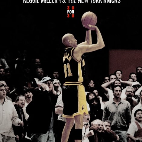 Winning Time: Reggie Miller vs. The New York Knicks