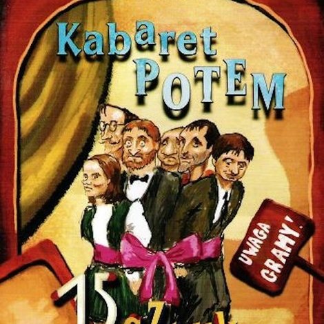 Kabaret Potem - 15 sztuk