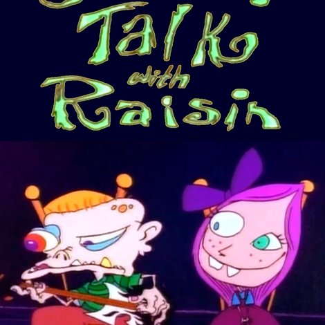 Smart Talk with Raisin