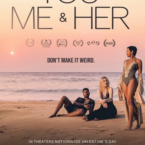 You, Me & Her