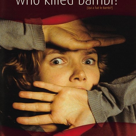 Qui a tué Bambi ?