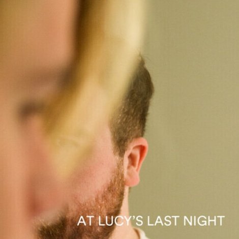 At Lucy's Last Night