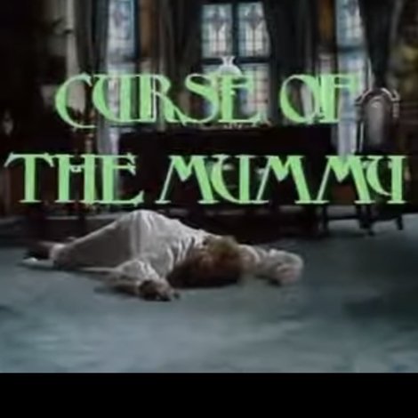 Curse of the Mummy