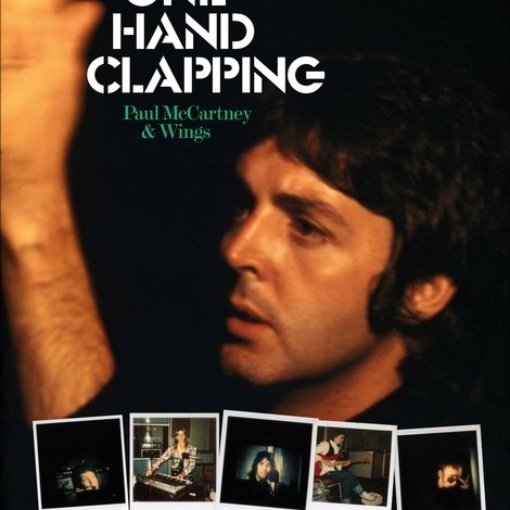 Paul McCartney & Wings: One Hand Clapping