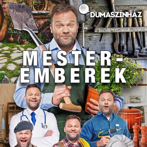 Mesteremberek - Aranyosi Péter önálló estje
