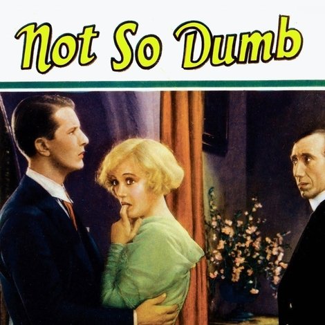 Not So Dumb