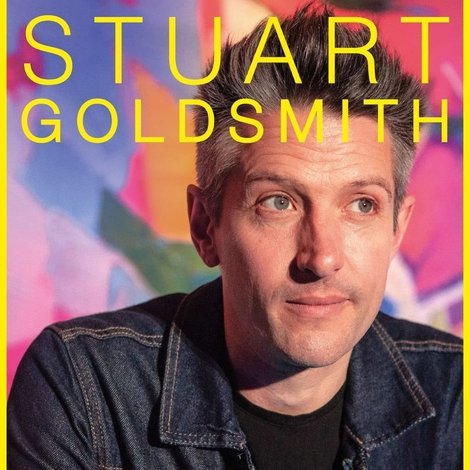 Stuart Goldsmith: I Need You Alive