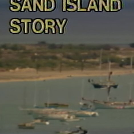The Sand Island Story
