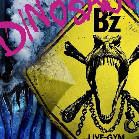 B'z LIVE-GYM 2017-2018 “LIVE DINOSAUR”