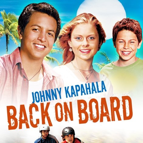 Johnny Kapahala: Back on Board
