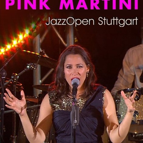 Pink Martini Live at Jazz Open Stuttgart